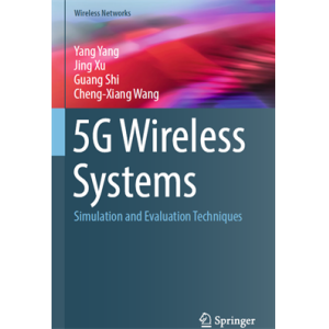 5G Wireless Systems Simulation and Evaluation Tech